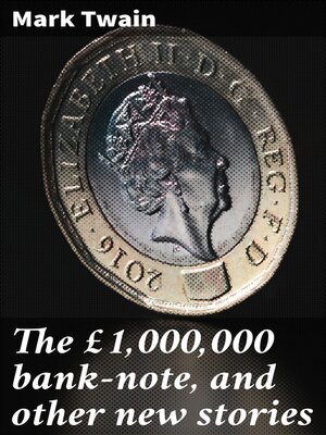 cover image of The £1,000,000 bank-note, and other new stories